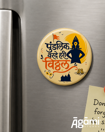Pundalik Varde Hari Vitthal | Pin Badge + Magnet