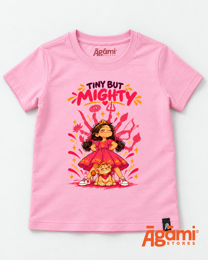 Tiny But Mighty - Kids Tshirt | Pink